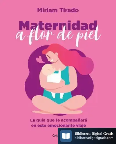 Descargar Maternidad A Flor De Piel