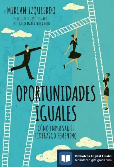 Descargar Oportunidades Iguales de Mirian Izquierdo Barriuso