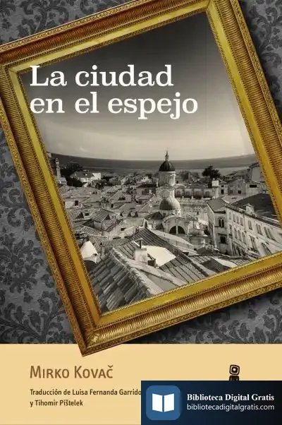 Descargar La Ciudad En El Espejo