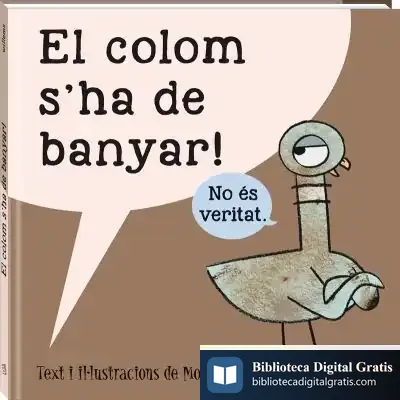 Descargar El Colom S'Ha De Banyar de Mo Willems