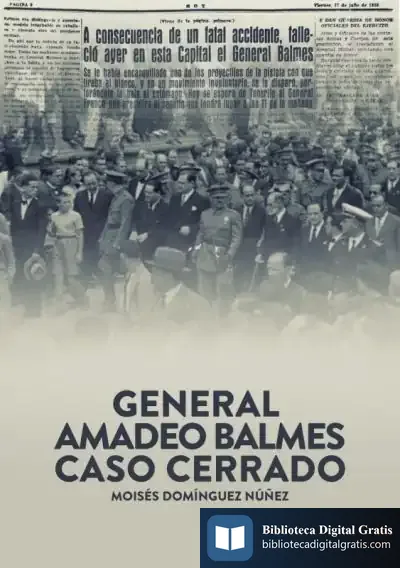 Descargar General Amado Balmes: Caso Cerrado