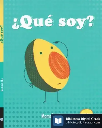 Descargar ¿Qué Soy? de Momoko Abe
