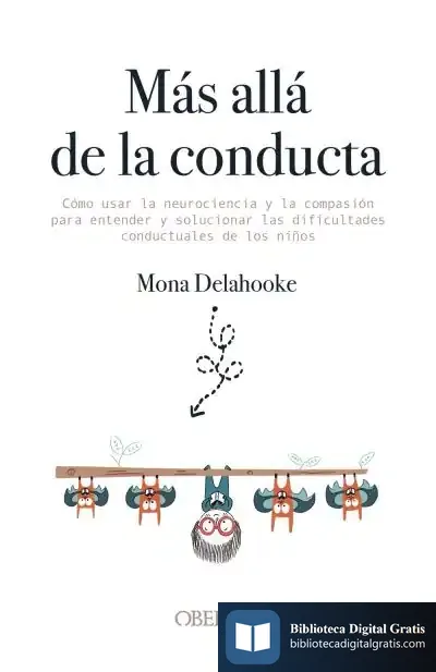 Descargar Más Allá De La Conducta de Mona Delahooke