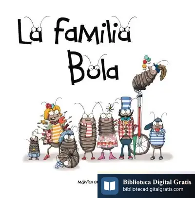 Descargar La Familia Bola de Mónica Carretero