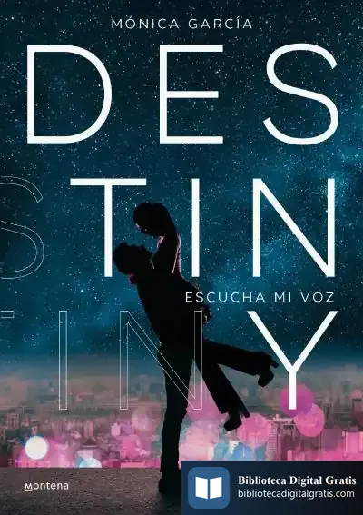 Descargar Destiny de Monica García