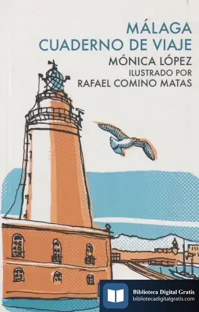 Descargar Málaga, Cuaderno De Viaje