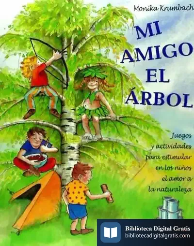 Descargar Mi Amigo El Árbol