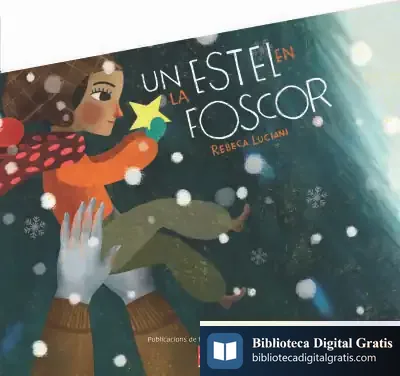 Descargar Un Estel En La Foscor de Montserrat Ginesta I Clavell
