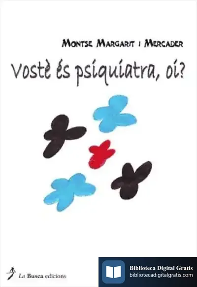 Descargar Vosté És Psiquiatra, Oi?