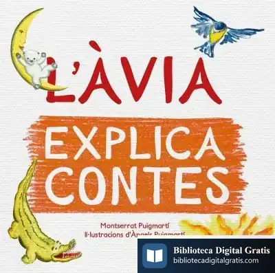 Descargar L'Àvia Explica Contes de Montserrat Puigmartí Esteve