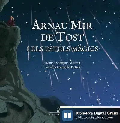 Descargar Arnau Mir De Tost I Els Estels Magics de Montserrat Subirana