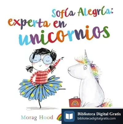 Descargar Sofía Alegría: Experta En Unicornios
