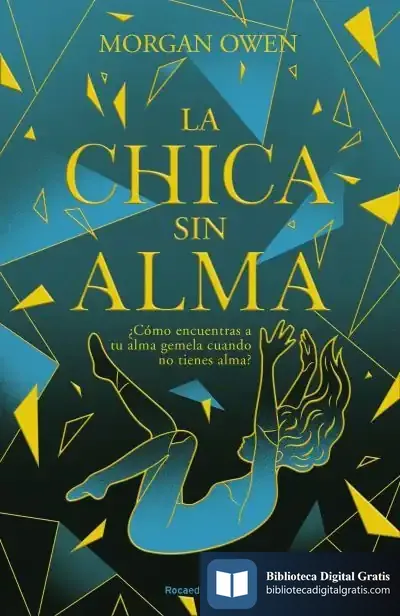 Descargar La Chica Sin Alma de Morgan Owen