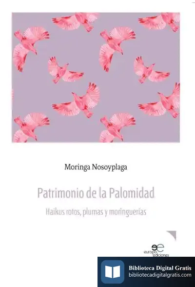 Descargar Patrimonio De La Palomidad de Moringa Nosoyplaga