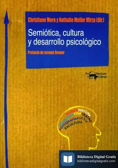 Descargar Semiótica, Cultura Y Desarrollo Psicológico de Anna Canals