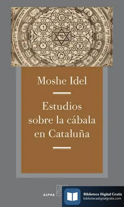 Descargar Estudios Sobre La Cábala En Cataluña de Moshe Idel