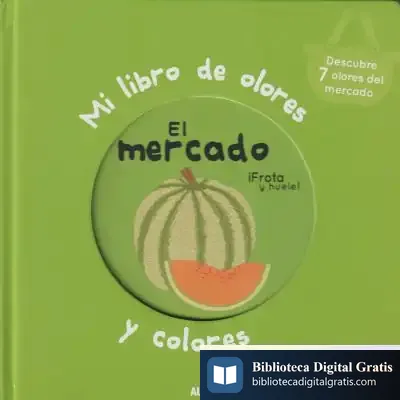 Descargar Mi Libro De Olores El Mercado de Mr. Iwi