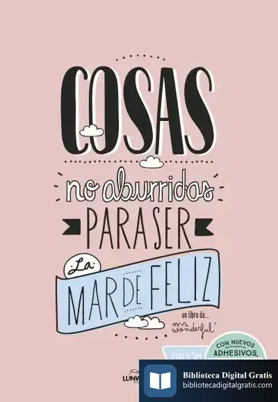 Descargar Cosas No Aburridas Para Ser La Mar De Feliz. Edición Especial de Mr. Wonderful