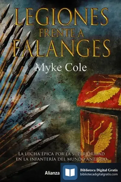 Descargar Legiones Frente A Falanges de Myke Cole