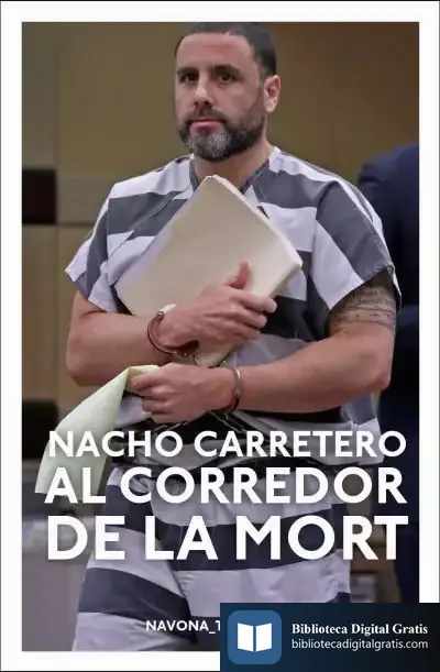 Descargar Al Corredor De La Mort de Nacho Carretero
