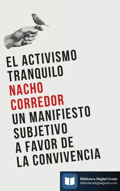 Descargar El Activismo Tranquilo de Nacho Corredor