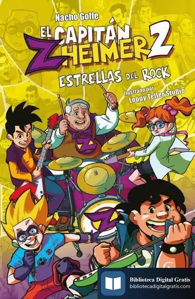 Descargar El Capitán Zheimer 2. Estrellas De Rock de Nacho Golfe