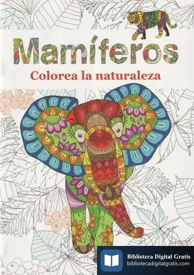 Descargar Mamíferos: Colorea La Naturaleza