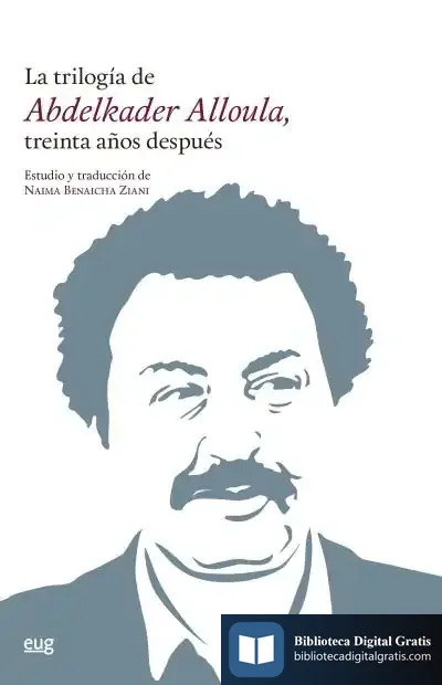 Descargar La Trilogía De Abdelkader Alloula, Treinta Años Después
