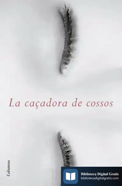 Descargar La Caçadora De Cossos