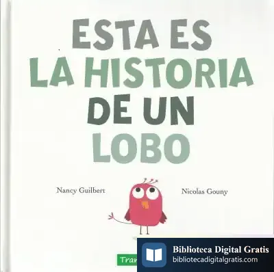 Descargar Esta Es La Historia De Un Lobo