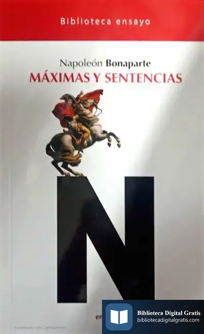 Descargar Máximas Y Sentencias de Napoleón Bonaparte