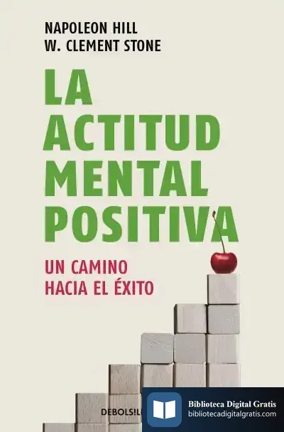 Descargar La Actitud Mental Positiva de Napoleon Hill