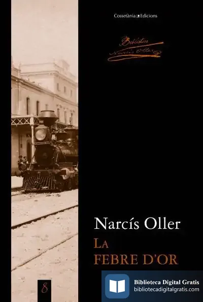 Descargar La Febre D'Or de Narcís Oller