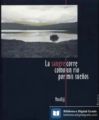 Descargar La Sangre Corre Como Un Río Por Mis Sueños de Francesco Alberoni