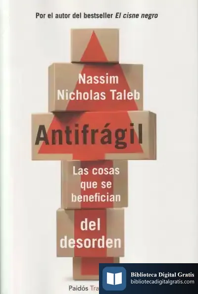 Descargar Antifrágil de Nassim Nicholas Taleb
