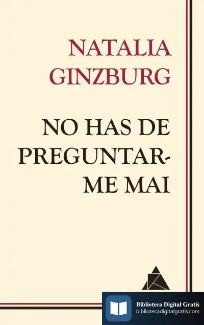 Descargar No Has De Preguntar-Me Mai de Natalia Ginzburg
