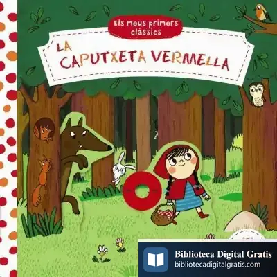 Descargar Els Meus Primers Clàssics. La Caputxeta Vermella de Natascha S. Rosenberg