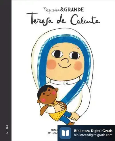 Descargar Pequeña & Grande Teresa De Calcuta