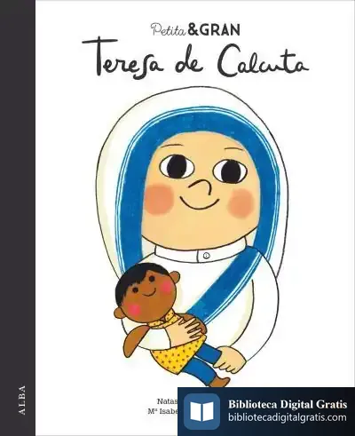 Descargar Petita & Gran Teresa De Calcuta