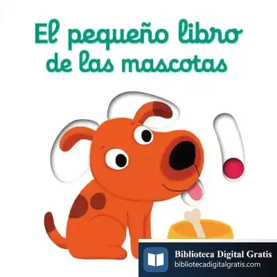 Descargar El Pequeño Libro De Las Mascotas