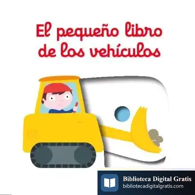 Descargar El Pequeño Libro De Los Vehículos