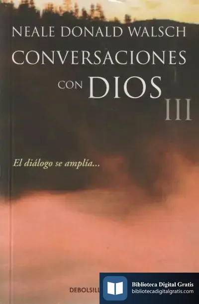 Descargar Conversaciones Con Dios Iii de Neale Donald Walsch