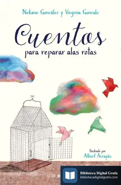 Descargar Cuentos Para Reparar Alas Rotas