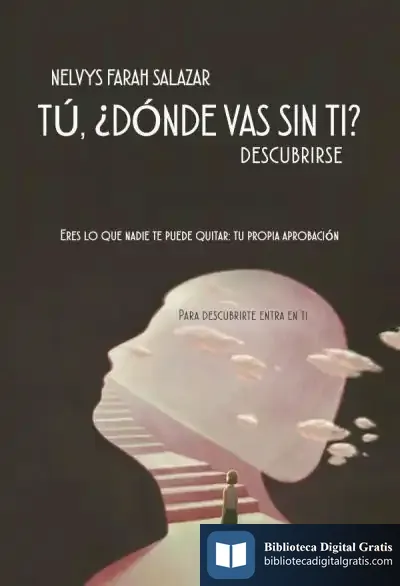 Descargar Tú, ¿Dónde Vas Sin Ti? de Nelvys Farah Salazar