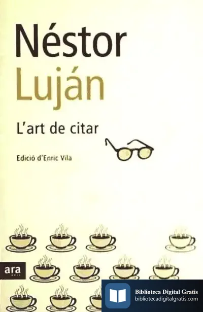 Descargar L'Art De Citar de Néstor Luján Fernández