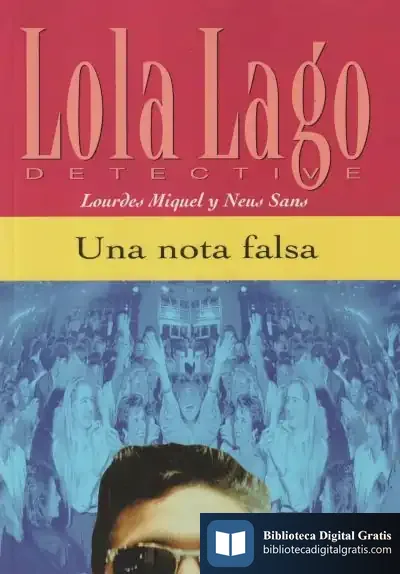 Descargar Una Nota Falsa. Serie Lola Lago. Libro + Cd de Georg Büchner
