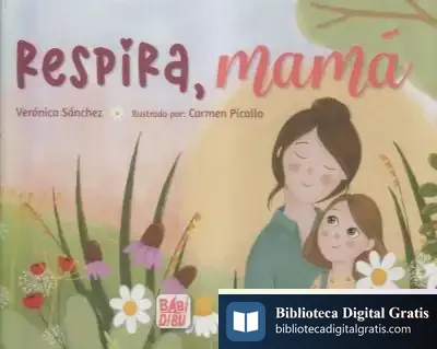 Descargar Respira, Mamá