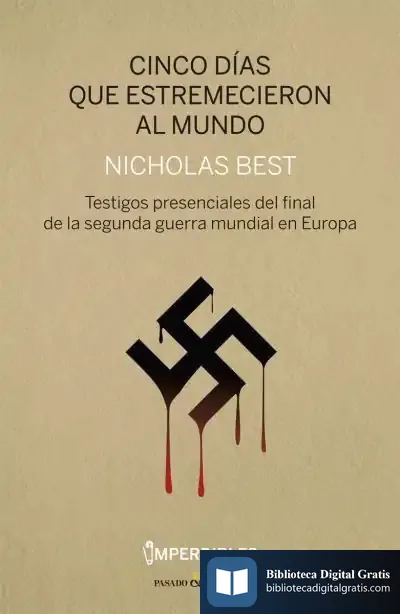 Descargar Cinco Días Que Estremecieron Al Mundo de Nicholas Best