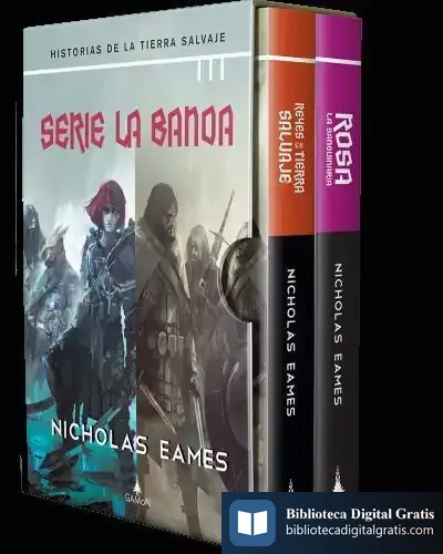 Descargar Pack Reyes De La Tierra Salvaje + Rosa La Sanguinaria
