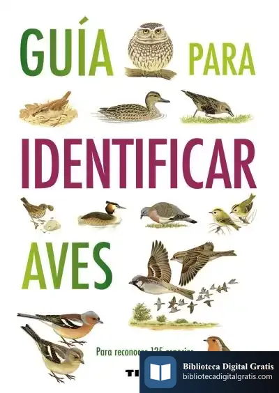 Descargar Guías Practicas. Guía Para Identificar Aves